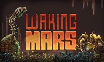 download Waking Mars apk